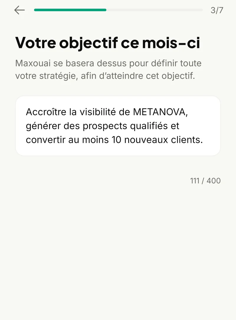Étape 3 sur 7 : Votre objectif ce mois-ci, accroître la visibilité, générer des prospects et convertir au moins 10 nouveaux clients