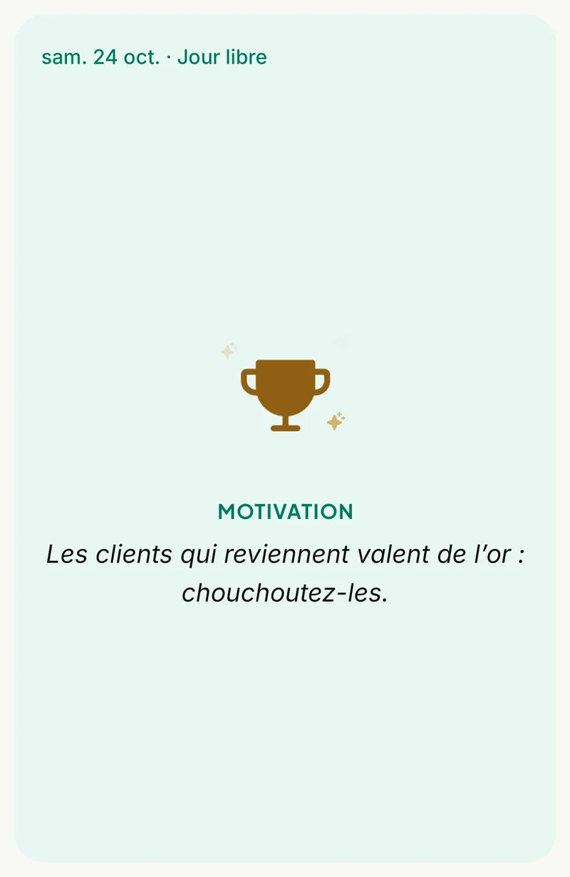 Jour libre, motivation : les clients qui reviennent valent de l’or, chouchoutez-les
